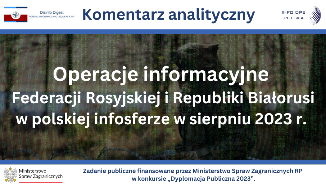 Operacje informacyjne Federacji Rosyjskiej i Republiki Białorusi w polskiej infosferze w sierpniu 2023 roku.