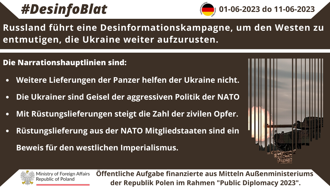 11/06/2023: Russland führt eine Desinformationskampagne, um den Westen zu entmutigen, die Ukraine weiter aufzurusten. Die Narrationshauptlinien sind: