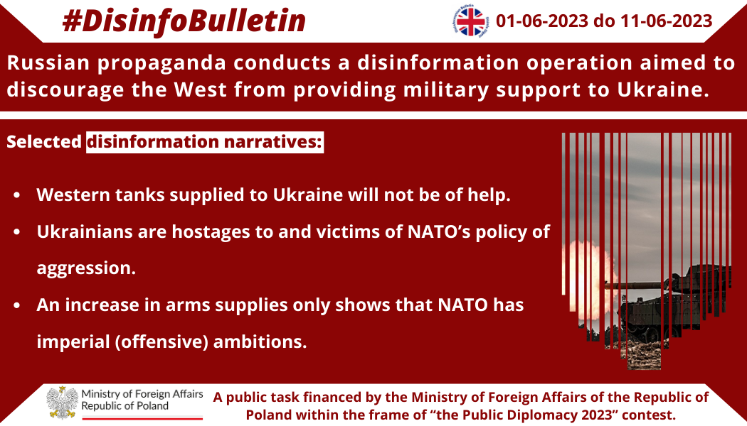 11/06/2023 r.: Russian propaganda conducts a disinformation operation aimed to discourage the West from providing military support to Ukraine.