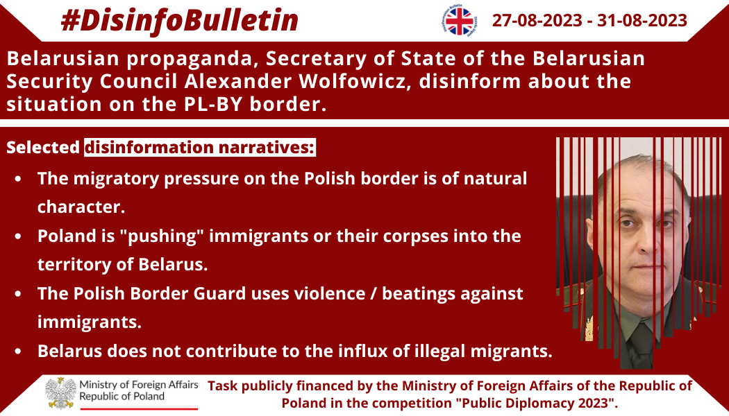 31/08/2023: Belarusian propaganda, Secretary of State of the Belarusian Security Council Alexander Wolfowicz, disinform about the situation on the PL-BY border.