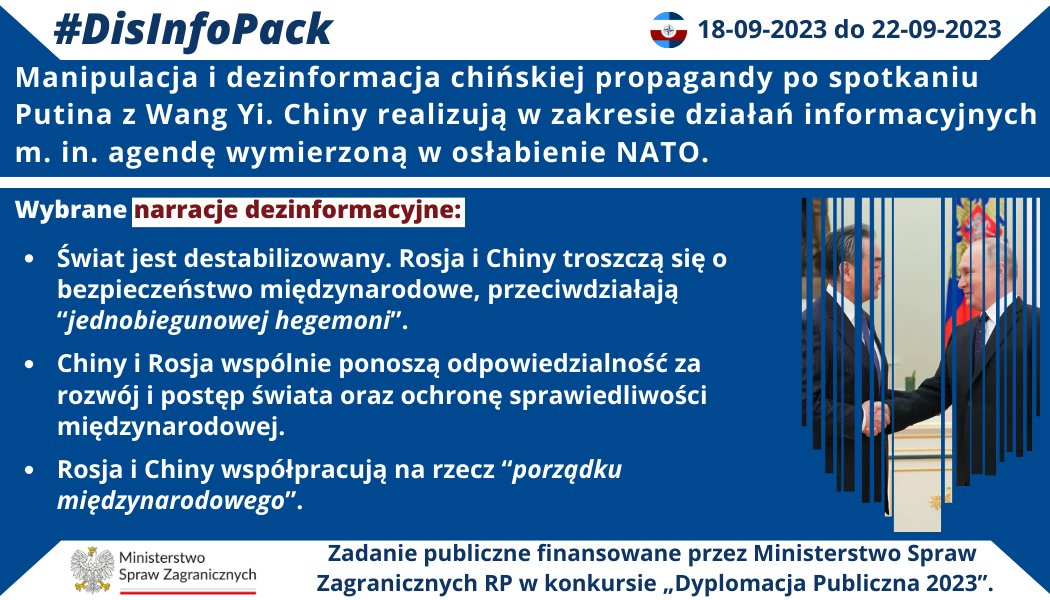 22/09/2023 r.: Manipulacja i dezinformacja chińskiej propagandy po spotkaniu Putina z Wang Yi – Ministrem Spraw Zagranicznych Chin. Chiny realizują w zakresie działań informacyjnych m. in. agendę wymierzoną w osłabienie NATO.