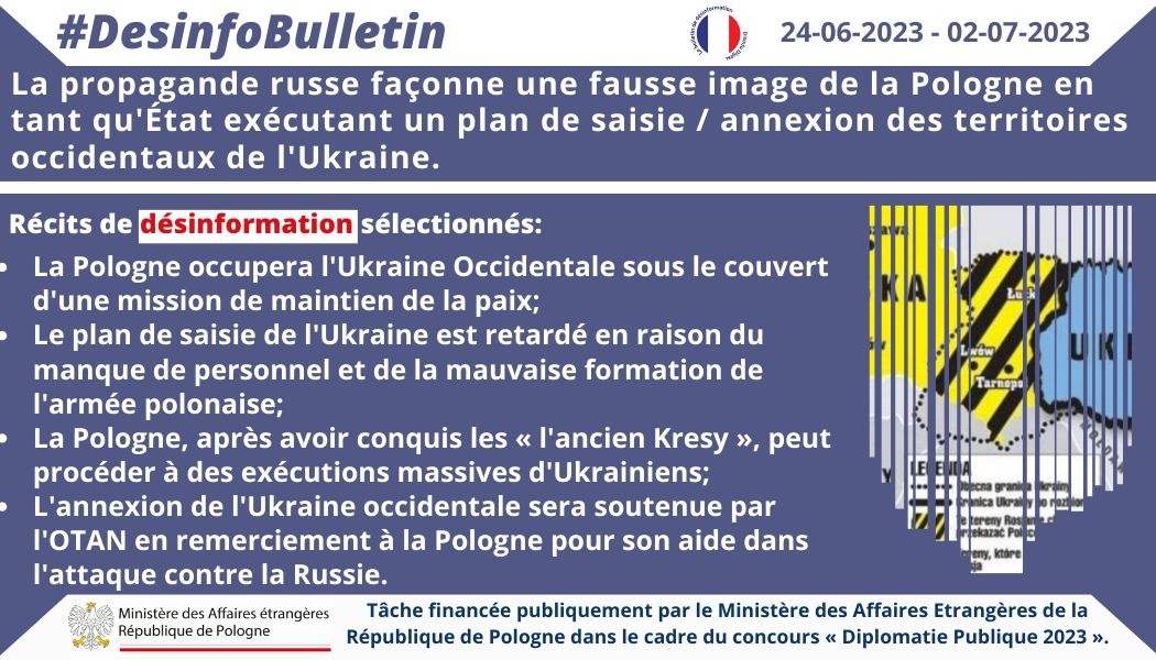 03/07/2023: La propagande russe façonne une fausse image de la Pologne en tant qu’État exécutant un plan de saisie / annexion des territoires occidentaux de l’Ukraine.