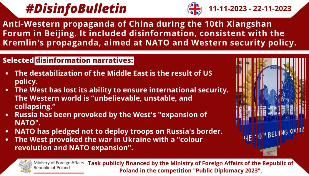 22/11/2023: Anti-Western propaganda of China during the 10th Xiangshan Forum in Beijing. It included disinformation, consistent with the Kremlin’s propaganda, aimed at NATO and Western security policy. In the latest #DisinfoBulletin, we take a closer look at selected lines of persuasion accompanying the operation: