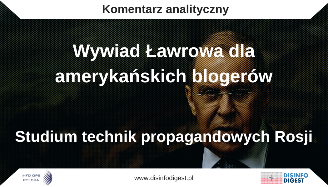 Wywiad Ławrowa dla amerykańskich blogerów: studium technik propagandowych Rosji