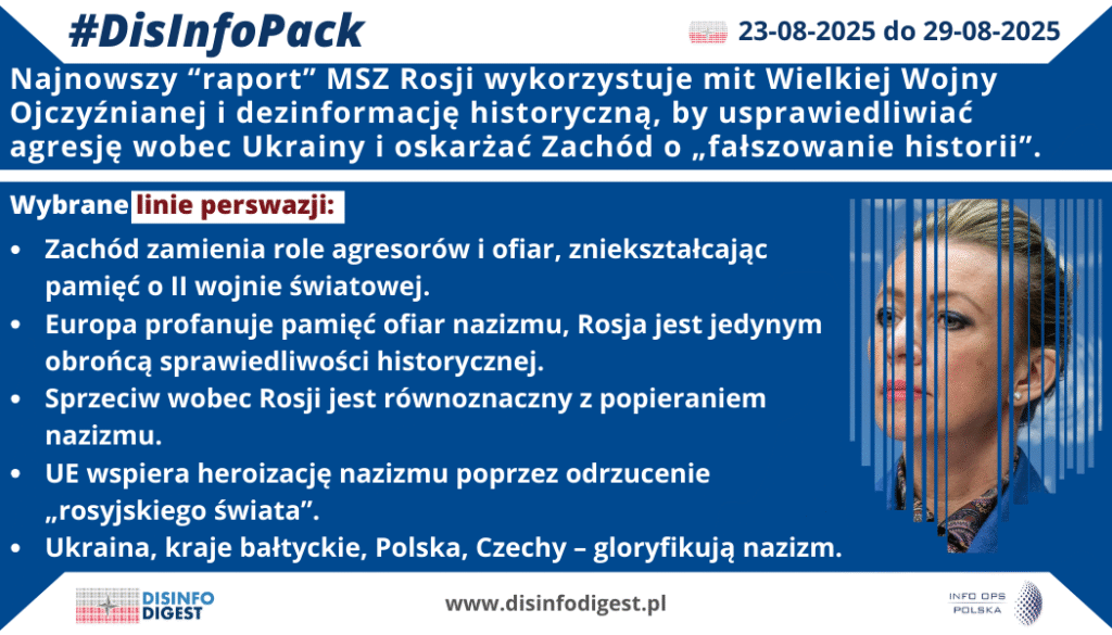 Rosja po raz kolejny sięga po jeden ze swoich ulubionych instrumentów propagandowych – retorykę walki z nazizmem. Najnowszy raport MSZ w Moskwie, opatrzony komentarzem rzeczniczki Marii Zacharowej, to klasyczny przykład mieszania kłamstw historycznych z bieżącą polityką, tak by uzasadniać agresję i oskarżać Zachód.Moskwa konsekwentnie powtarza narrację o rzekomym „fałszowaniu historii II wojny światowej” przez państwa Zachodu. Ma to wzmacniać obraz Rosji jako jedynego strażnika pamięci i moralnego spadkobiercy zwycięstwa nad faszyzmem. W przekazie Kremla pojawia się także oskarżenie, że kraje, które kiedyś walczyły z Hitlerem, dziś „depczą pamięć” o swoich bohaterach – to sposób na pokazanie Europy jako obłudnej i niewdzięcznej wobec własnej historii.Szczególnie wyraźne są twierdzenia, że sprzeciw wobec działań Rosji ma być równoznaczny z popieraniem nazizmu, a wojna przeciwko Ukrainie to misja „denazyfikacyjna”. To podręcznikowe usprawiedliwianie agresji i próba zbudowania moralnej legitymacji dla inwazji. Kreml idzie jeszcze dalej – próbuje utożsamiać wartości demokratyczne UE z heroizacją nazizmu, by w oczach odbiorców, zwłaszcza w krajach globalnego Południa, skompromitować Zachód jako zakłamany i kolonialny.W raporcie uderzono także w konkretne państwa: Ukrainę, kraje bałtyckie, Polskę czy Czechy, oskarżając je o gloryfikację nazizmu i niszczenie pomników antyfaszystowskich. To element narracji o „oblężonej twierdzy Rosji”, otoczonej przez wrogą i rusofobiczną Europę. Równocześnie przypomniano kolonialną przeszłość Zachodu, co ma wzbudzać resentyment i pozyskać sympatię wśród państw Afryki, Azji i Ameryki Łacińskiej.Całość wieńczy dobrze znany akcent – Rosja jako jedyny prawdziwy obrońca pamięci historycznej i „świata wolnego od nazizmu”. To odwołanie do mitu Wielkiej Wojny Ojczyźnianej, który w rosyjskiej propagandzie pozostaje fundamentem legitymizacji władzy i polityki zagranicznej.Raport MSZ i komentarze Zacharowej to więc nie dokument historyczny, ale element wojny informacyjnej. Kreml buduje równoległą rzeczywistość, w której agresor jawi się jako wybawca, a ofiara jako spadkobierca nazizmu. To narracja nie tylko o przeszłości – to broń, którą Rosja próbuje kształtować teraźniejszość i przyszłość.