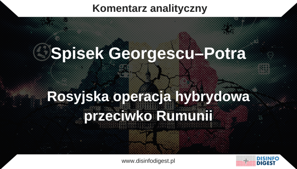 Raport analityczny: Hybrydowa wojna przeciwko demokracji rumuńskiej
Niniejszy komentarz przedstawia analizę kryzysu wyborczego w Rumunii w 2024 roku, który stanowił podręcznikowy przykład skoordynowanej, wielodomenowej operacji hybrydowej. Wykraczając poza tradycyjne kampanie dezinformacyjne, operacja ta zintegrowała zaawansowane subwersje technologiczne, nielegalne transfery finansowe, ataki cybernetyczne na infrastrukturę krytyczną oraz fizyczny spisek paramilitarny mający na celu wywołanie i eskalowanie niepokojów społecznych. Operacja ta, przypisywana rosyjskim aktorom państwowym i podmiotom powiązanym z państwem, stanowiła znaczącą eskalację w wysiłkach Rosji na rzecz destabilizacji NATO i Unii Europejskiej, prezentując nowy model ingerencji zagranicznej.
Kluczowymi podmiotami w operacji byli Călin Georgescu, który posłużył jako beneficjent operacji wpływu, oraz Horațiu Potra, który był odpowiedzialny za element kinetyczny. Koordynatorami i finansistami operacji były natomiast podmioty powiązane z państwem rosyjskim. Chociaż żadnej konkretnej rosyjskiej służby wywiadowczej (FSB, SWR, GRU) nie można definitywnie zidentyfikować jako jedynego sprawcy, działania te wskazują na współpracę międzyagencyjną. Jest to najbardziej prawdopodobny scenariusz. GRU, znane z agresywnych operacji kinetycznych i współpracy z prywatnymi firmami wojskowymi (PMC), prawdopodobnie odegrało rolę w aspekcie paramilitarnym spisku. Natomiast SWR i FSB mogły dostarczyć ogólnego kierunku strategicznego i zająć się podkopywaniem stabilności wewnętrznej państwa.  
Operacja ta miała poważne konsekwencje dla suwerenności Rumunii i praworządności, a także dla bezpieczeństwa Europy i NATO. Zdemaskowanie tej operacji ujawniło lukę w obronie demokratycznej, ale jednocześnie pokazało, że silne instytucje państwowe są w stanie skutecznie przeciwdziałać nowym, ewoluującym zagrożeniom hybrydowym.
1: Anatomia wojny hybrydowej: Rumuński kryzys wyborczy 2024 roku
1.1 Kontekst i tło
Wybory prezydenckie w Rumunii w 2024 roku miały początkowo przewidywalny przebieg, ale w pierwszej turze doszło do bezprecedensowego wstrząsu. Călin Georgescu, skrajnie prawicowy kandydat o prorosyjskich poglądach, który przez większość kampanii cieszył się poparciem na poziomie kilku procent, niespodziewanie wygrał pierwszą turę wyborów, zdobywając 23% głosów. Triumf ten natychmiast wywołał podejrzenia i postawił rumuńskie instytucje państwowe w stan najwyższej gotowości. Jego kampania była oparta na populistycznych i antyunijnych hasłach, a sam kandydat otwarcie wyrażał podziw dla prezydenta Rosji Władimira Putina i krytykował NATO oraz Unię Europejską. Rozbieżność między jego początkowo niskim poparciem w sondażach a oszałamiającym zwycięstwem w pierwszej turze stała się centralnym punktem dochodzenia, które ujawniło wielopoziomowy spisek.  
1.2 Chronologia subwersji
Kryzys rozwinął się w ciągu zaledwie kilku tygodni. Po ogłoszeniu wyników pierwszej tury, które przyniosły niespodziewane zwycięstwo Georgesc'u, Sąd Konstytucyjny Rumunii (CCR) podjął historyczną decyzję o unieważnieniu wyborów 6 grudnia 2024 roku, 48 godzin przed planowaną drugą turą. Oficjalnym powodem unieważnienia była „rzekoma rosyjska interwencja” na rzecz Călina Georgescu. W odpowiedzi na tę decyzję, Călin Georgescu i jego zwolennicy twierdzili, że anulowanie było sprzeczne z zasadami demokracji i wywołało serię protestów. Następnie, na podstawie danych wywiadowczych, wszczęto śledztwa, które doprowadziły do oskarżenia Georgesc'u o współudział w spisku mającym na celu przeprowadzenie zamachu stanu, kierowanym przez najemnika o nazwisku Horațiu Potra. Chociaż Georgescu zaprzeczył swojemu zaangażowaniu, przyznał, że spotkał się z Potrą na farmie. Anulowanie wyborów oraz późniejsze oskarżenia prawne stworzyły bezprecedensowy kryzys polityczny, który zaowocował rezygnacją ówczesnego prezydenta Klauisa Iohannisa i koniecznością przeprowadzenia ponownych wyborów.  
2. Cyfrowy atak: uzbrojenie algorytmów i dezinformacji
2.1 Kampania dezinformacyjna na TikToku
Istotnym elementem operacji było wykorzystanie platformy TikTok. informacji pochodzących z raportów rumuńskich służb wywiadowczych (SRI, CSAT) wynika, że do prowadzenia kampanii na rzecz Georgesc'u użyto sieci  botów. Wiele z tych kont było powiązanych z mediami takimi jak "Sputnik". Dokumenty ujawniły również, że „prawie 800 kont na TikToku, utworzonych przez 'obce państwo' w 2016 roku, zostało nagle aktywowanych  w celu wspierania jednego z kandydatów. Dodatkowo, w ciągu zaledwie dwóch tygodni przed pierwszą turą wyborów, aktywowano kolejnych 25 000 kont. Raporty wskazały, że rosyjska firma reklamowa AdNow miała być zaangażowana w rozpowszechnianie tej dezinformacji. Operacja ta była tak masowa, że Rumuński Sąd Konstytucyjny stwierdził, iż „manipulacja technologiami cyfrowymi i sztuczną inteligencją podczas kampanii zniekształciła wolę wyborców i naruszyła zasadę równych szans między kandydatami”.  
2.2 Subwersja algorytmiczna
Kampania na TikToku nie polegała jedynie na tworzeniu i dystrybucji treści. Wykorzystano w niej bardziej wyrafinowaną metodę: manipulację algorytmem platformy. Z raportów wynika, że Georgescu korzystał z „preferencyjnego traktowania”, które TikTok rzekomo mu przyznał, co skutkowało „masową ekspozycją” jego treści. W tym samym czasie, treści promowane przez innych kandydatów były „masowo filtrowane”, co „gwałtownie zmniejszyło ich widoczność” wśród użytkowników. Zjawisko to odzwierciedla zmieniający się charakter wojny informacyjnej. O ile tradycyjne operacje wpływu skupiały się na samej treści (np. fałszywe wiadomości), to rumuński przypadek wskazuje na nowy wymiar: wykorzystanie samej architektury platformy w celu wzmocnienia jednej narracji i stłumienia innych. To bardziej subtelna, ale potencjalnie znacznie skuteczniejsza metoda, ponieważ wykorzystuje zaufany system rekomendacji platformy, a nie jedynie rozpowszechnia zewnętrznie stworzone treści. Przenosi to zagrożenie z „fałszywych informacji” na „zepsute środowisko informacyjne”.  
Co więcej, operacja w Rumunii wydaje się być częścią szerszego, transgranicznego wzorca. Rumuńska Rada Najwyższa Obrony Narodowej (CSAT) zauważyła, że kampania online była „identyczna” z tą, którą Rosja przeprowadziła przed inwazją na Ukrainę. Podobne rosyjskie kampanie dezinformacyjne o kryptonimach „Matrioszka” i „Overload” zostały skierowane także na wybory w Mołdawii, co sugeruje, że Rosja używa standardowego podręcznika operacyjnego w celu destabilizacji całego regionu Europy Wschodniej, traktując go jako jeden obszar działań hybrydowych.  
3: Silnik finansowy: nielegalne krypto i globalne sieci
3.1 Kryptowalutowy kanał
Jednym z najbardziej szczegółowych ustaleń śledztwa było odkrycie złożonego mechanizmu finansowania. Z odtajnionych raportów CSAT i DIICOT wynika, że operacja na TikToku była finansowana kwotą €50 mln w kryptowalucie. Pieniądze te były przesyłane z „rosyjskiej sieci działającej z Afryki Południowej”. Dziennie, w dniach poprzedzających wybory, do kampanii wpompowywano aż do €3 mln. Tak ogromna skala nielegalnego finansowania dostarczyła Sądowi Konstytucyjnemu kluczowych dowodów na to, że kampania Georgescu nie była spontanicznym ruchem oddolnym, lecz dobrze zorganizowanym projektem zagranicznym.  
Wykorzystanie kryptowaluty i sieci w Afryce Południowej wskazuje na złożoną, międzynarodową architekturę finansową, zaprojektowaną w celu zapewnienia możliwości wiarygodnego zacierania śladów. Tradycyjne przelewy bankowe są łatwo monitorowane i blokowane, dlatego użycie sieci kryptowalutowej zlokalizowanej w odległej jurysdykcji sugeruje istnienie zaawansowanego systemu, którego celem jest ominięcie międzynarodowych sankcji i nadzoru finansowego. Ukazuje to także zależność Rosji od podmiotów kryminalnych lub quasi-państwowych w krajach trzecich w celu ułatwiania nielegalnych operacji. Nie jest to bezpośredni transfer od agencji wywiadowczej, lecz wyrafinowany, wielowarstwowy schemat finansowy. Taki scenariusz stanowi odzwierciedlenie rosnącej więzi między hybrydową wojną na poziomie państwowym a międzynarodowymi organizacjami przestępczymi. Poziom koordynacji wymagany do transferu €50 mln w kryptowalucie oraz zarządzania jej konwersją i dystrybucją w kraju docelowym sugeruje stopień organizacji wykraczający poza zwykłą działalność przestępczą. Wskazuje to na to, że rosyjskie służby wywiadowcze w coraz większym stopniu wykorzystują i tworzą takie transnarodowe sieci przestępcze jako element swojej polityki zagranicznej i wysiłków destabilizacyjnych.
3.2 Arsenał paramilitarny
Finansowa subwersja miała swój kinetyczny odpowiednik. W toku śledztwa w sprawie próby zamachu stanu, prowadzonego przez prokuratorów, odkryto dużą ilość gotówki i innych wartościowych przedmiotów. W domu jednego z najemników powiązanych z Horațiu Potrą, znaleziono USD 3,3 mln w gotówce, 25 kilogramów złotych sztabek, a także 50 granatów, pistolety i amunicję. Ten magazyn potwierdza, że spisek był nie tylko ideologicznie motywowany, ale również solidnie finansowany.  
4: Kinetyczne zagrożenie: spiski paramilitarne i fizyczne prowokacje
4.1 Spisek "zamachu stanu"
Interwencja nie ograniczała się do sfery cyfrowej. Po unieważnieniu wyborów przez Sąd Konstytucyjny aktywowano fizyczny spisek w celu obalenia rządu. Śledztwo ujawniło, że operacja kinetyczna, prowadzona przez Horațiu Potrę, "rzekomego przywódcę paramilitarnego" i "byłego członka Legii Cudzoziemskiej", miała na celu „podżeganie do gwałtownych protestów” w Bukareszcie i „obalenie rządu”. Spisek został udaremniony we wczesnej fazie, gdy władze aresztowały członków grupy, zanim dotarli do Bukaresztu.  
4.2 Profil aktora kinetycznego: Horațiu Potra
Horațiu Potra to niezwykle ciekawa postać. Jako rumuński najemnik i były członek Legii Cudzoziemskiej, stał się liderem wschodnioeuropejskich najemników w Afryce. Choć w przeszłości trenował gwardię prezydencką i prowadził własną prywatną firmę wojskową, która rywalizowała z rosyjskim Korpusem Afrykańskim (następcą Grupy Wagnera), Potra jednocześnie publicznie wygłaszał prorosyjskie oświadczenia i potępiał rumuńskie wsparcie wojskowe dla Ukrainy. Ta pozorna sprzeczność jest kluczowa. Pokazuje, że rosyjskie interesy strategiczne mogą być realizowane nie tylko za pośrednictwem bezpośrednio kontrolowanych aktorów, ale także przez podmioty, które na rynku rywalizują z rosyjskimi PMC.  
4.3 Równoległe prowokacje cybernetyczne i fizyczne
W dniu ponownych wyborów prezydenckich w maju 2025 roku, rosyjska grupa hakerów o nazwie NoName057 wzięła na siebie odpowiedzialność za ataki DDoS na rumuńskie strony rządowe, w tym na witryny Ministerstwa Spraw Zagranicznych, rządu i Sądu Konstytucyjnego. W grudniu 2024 roku, w okresie poprzedzającym wybory, rumuńskie systemy wyborcze były także celem ponad 85 000 cyberataków.  
W tym samym czasie Rosja intensyfikowała także prowokacje fizyczne. We wrześniu 2025 roku rosyjski dron wleciał w rumuńską przestrzeń powietrzną i pozostawał w niej przez blisko godzinę, co było już 11. taką ingerencją od początku wojny na Ukrainie. W tym samym tygodniu Rosja przeprowadziła podobne ataki dronowe na polską przestrzeń powietrzną, co sprowokowało ostre potępienie ze strony NATO i Stanów Zjednoczonych. Ataki te, określane jako "nieodpowiedzialne" i "lekkomyślne", stanowią jawną demonstrację siły i są częścią szerszej "hybrydowej" eskalacji w regionie.  
Zestawienie tych wydarzeń sugeruje, że operacja w Rumunii była zaplanowanym, wielowarstwowym działaniem. Początkowa kampania cyfrowa miała na celu osiągnięcie politycznego celu, czyli zwycięstwa Călina Georgesc'u. Kiedy jednak rumuński system prawny uniemożliwił ten plan poprzez unieważnienie wyborów, operacja natychmiastowo przeszła do fazy kinetycznej. W tym momencie aktywowano spisek paramilitarny mający na celu wywołanie zamieszek. Jednocześnie nasiliły się ataki cybernetyczne, skierowane na instytucje, które udaremniły początkowy plan. Działania te potwierdzają, że przygotowany był plan awaryjny na wypadek niepowodzenia i wskazują na elastyczność i złożoność rosyjskich operacji hybrydowych. Wykorzystanie najemników, takich jak Potra, oraz grup hakerów, takich jak NoName057, idealnie wpisuje się w strategię prowadzenia operacji wielodomenowej.
5: Atrybucja: określanie ról rosyjskich służb wywiadowczych
5.1 Dowody od władz rumuńskich
Raporty od rumuńskich służb, w tym odtajnione dokumenty z CSAT, DIICOT i SRI, nie pozostawiają wątpliwości co do źródła interwencji. Władze oficjalnie przypisały ingerencję w wybory „obcemu państwu”, „rosyjskiemu wywiadowi” lub „rosyjskiej sieci”. Chociaż konkretna rosyjska służba nie została nazwana, charakter i skala operacji pozwalają na określenie prawdopodobnych ról, jakie mogły odegrać poszczególne agencje.  
5.2 Profile operacyjne FSB, SWR i GRU
Ponieważ dostarczone informacje nie pozwalają na jednoznaczne przypisanie odpowiedzialności jednej służbie, najbardziej prawdopodobnym wnioskiem jest, że była to skoordynowana, operacja państwowa. Każda ze służb, działając zgodnie ze swoim specyficznym profilem operacyjnym, mogła wnieść wkład w całość spisku.
Najbardziej prawdopodobnym wnioskiem jest to, że GRU dostarczyło komponentu kinetycznego i paramilitarnego, FSB mogło zarządzać aspektami zakłóceń wewnętrznych, a SWR mogło dostarczyć wywiadu strategicznego. Taka współpraca odzwierciedla powszechną praktykę w rosyjskiej społeczności wywiadowczej, gdzie różne agencje otrzymują specyficzne zadania w ramach jednego, priorytetowego celu.
6: Implikacje strategiczne i wnioski
6.1 Zagrożenie dla suwerenności i praworządności
Rumuński przypadek stanowił bezpośrednie wyzwanie dla suwerenności państwowej i integralności procesu wyborczego. Unieważnienie wyborów przez Sąd Konstytucyjny było bezprecedensowym posunięciem prawnym, które podkreślało powagę zagrożenia. Działania te, choć kontrowersyjne, zademonstrowały, że kluczowe instytucje demokratyczne mogą służyć jako potężna linia obrony przed manipulacją zewnętrzną, podważając podstawowe założenie, że tylko państwa mogą być aktorami na arenie międzynarodowej.  
6.2 Szersze konsekwencje dla NATO i UE
Sprawa rumuńska jest krytycznym testem dla bezpieczeństwa całego Sojuszu. Ataki dronów na rumuńską i polską przestrzeń powietrzną we wrześniu 2025 roku, połączone z atakami cybernetycznymi na infrastrukturę krytyczną, świadczą o gotowości Rosji do bezpośredniego naruszania integralności terytorialnej państw członkowskich NATO, nawet poza kontekstem otwartego konfliktu zbrojnego. To pokazuje, że Rosja postrzega całą flankę wschodnią Sojuszu jako jeden obszar działań hybrydowych.  
6.3 Ewolucja zagrożeń hybrydowych
Analiza przypadku rumuńskiego ukazuje klasyczny już model rosyjskiej wojny hybrydowej. Nie jest to już walka o narracje, ale płynne połączenie operacji cyfrowych, finansowych i kinetycznych. Obejmuje to wykorzystanie algorytmów mediów społecznościowych w celu wzmocnienia konkretnych kandydatów, zastosowanie anonimowych kanałów finansowania w postaci kryptowalut w celu omijania sankcji oraz rosnącą zależność od zaufanych, ale odwracalnych, podmiotów proxy, takich jak najemnicy i grupy haktywistyczne.
Podsumowanie: Nowy model obrony demokratycznej
Rumuński kryzys wyborczy był podręcznikowym przykładem zsynchronizowanej, wielodomenowej operacji hybrydowej. Początkowo Rosja odniosła sukces, jednak szybka i zdecydowana reakcja rumuńskich władz, a w szczególności Sądu Konstytucyjnego, zademonstrowała nowy, skuteczny model obrony demokracji w obliczu tego ewoluującego zagrożenia. Odpowiedź Rumunii pokazała, że możliwe jest połączenie działań kontrwywiadowczych z reakcjami prawnymi i instytucjonalnymi, co ostatecznie obroniło integralność procesu wyborczego i suwerenność państwa.
Eksperci ostrzegają, że podobne techniki mogą być zastosowane również wobec Mołdawii, Bułgarii i innych państw flanki wschodniej NATO. Sprawa Georgescu–Potra pokazuje, jak Rosja wykorzystuje marginalnych, lecz podatnych polityków i sieci paramilitarne do prowadzenia tanich, a jednocześnie głośnych operacji destabilizacyjnych. Eksperci ostrzegają, że podobne techniki mogą być zastosowane również wobec Mołdawii, Bułgarii i innych państw flanki wschodniej NATO. Sprawa Georgescu–Potra pokazuje, jak Rosja wykorzystuje marginalnych, lecz podatnych polityków i sieci paramilitarne do prowadzenia tanich, a jednocześnie głośnych operacji destabilizacyjnych.